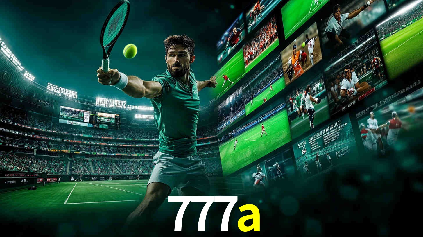 Apostas Esportivas na 777a: Um Guia Completo